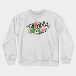 Karma Rose Crewneck Sweatshirt